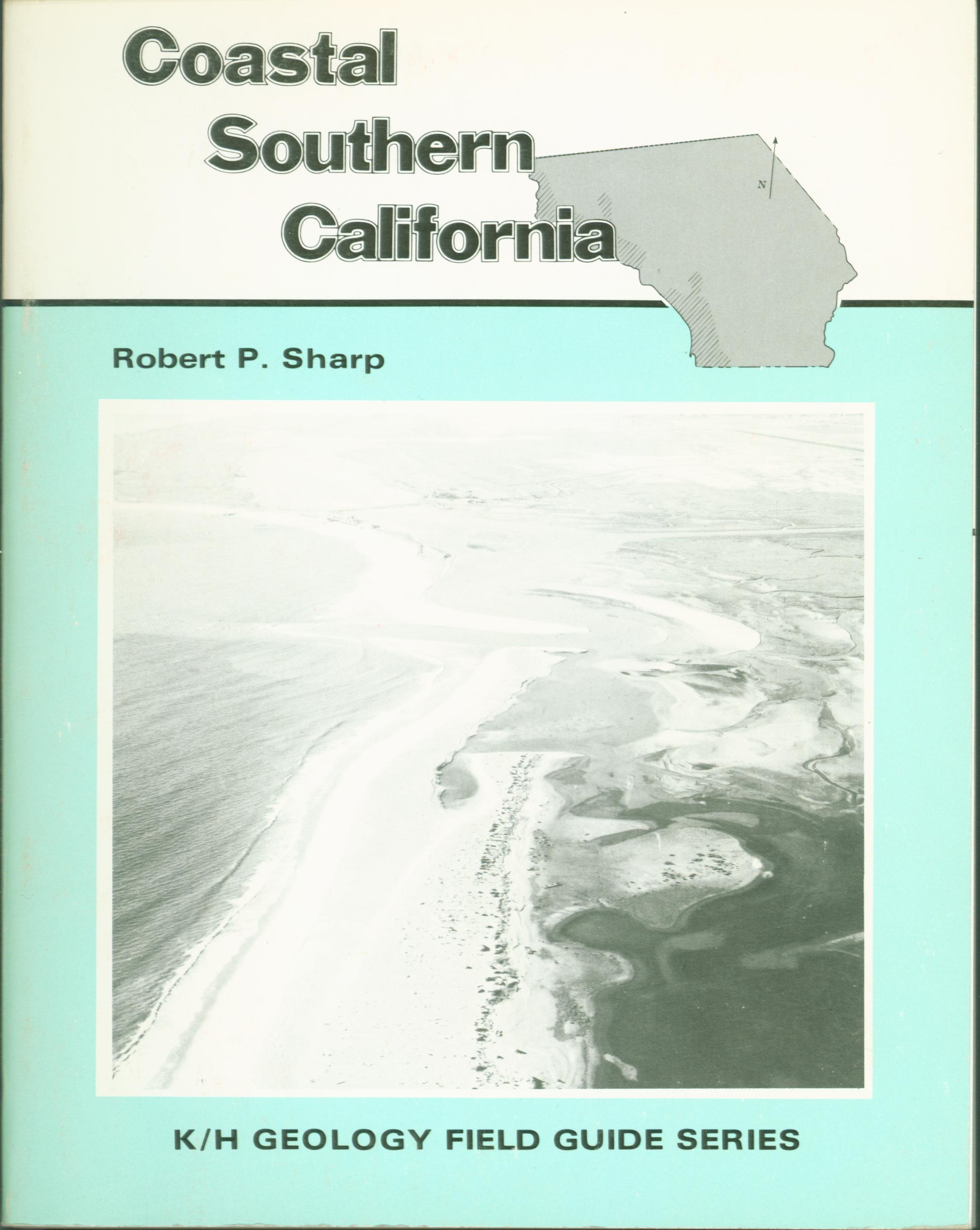 COASTAL SOUTHERN CALIFORNIA: field guide.